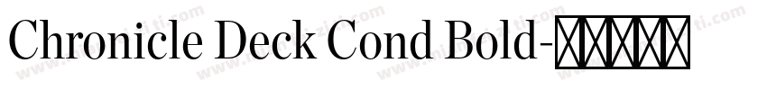 Chronicle Deck Cond Bold字体转换